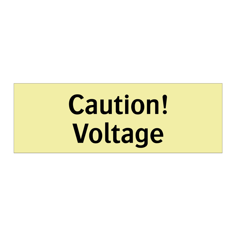 Caution! Voltage