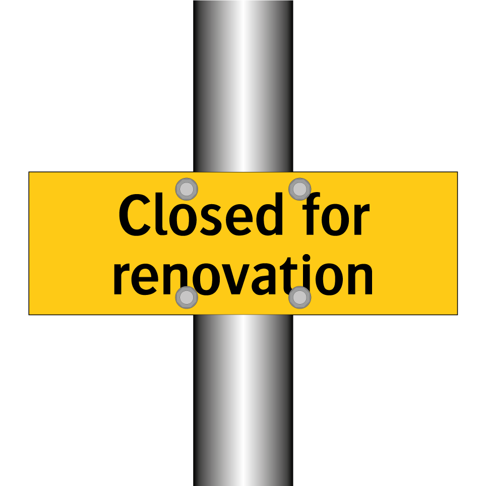 Closed for renovation