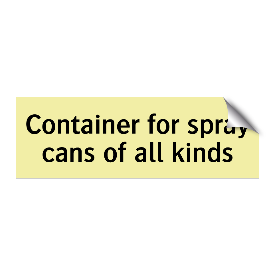 Container for spray cans of all kinds