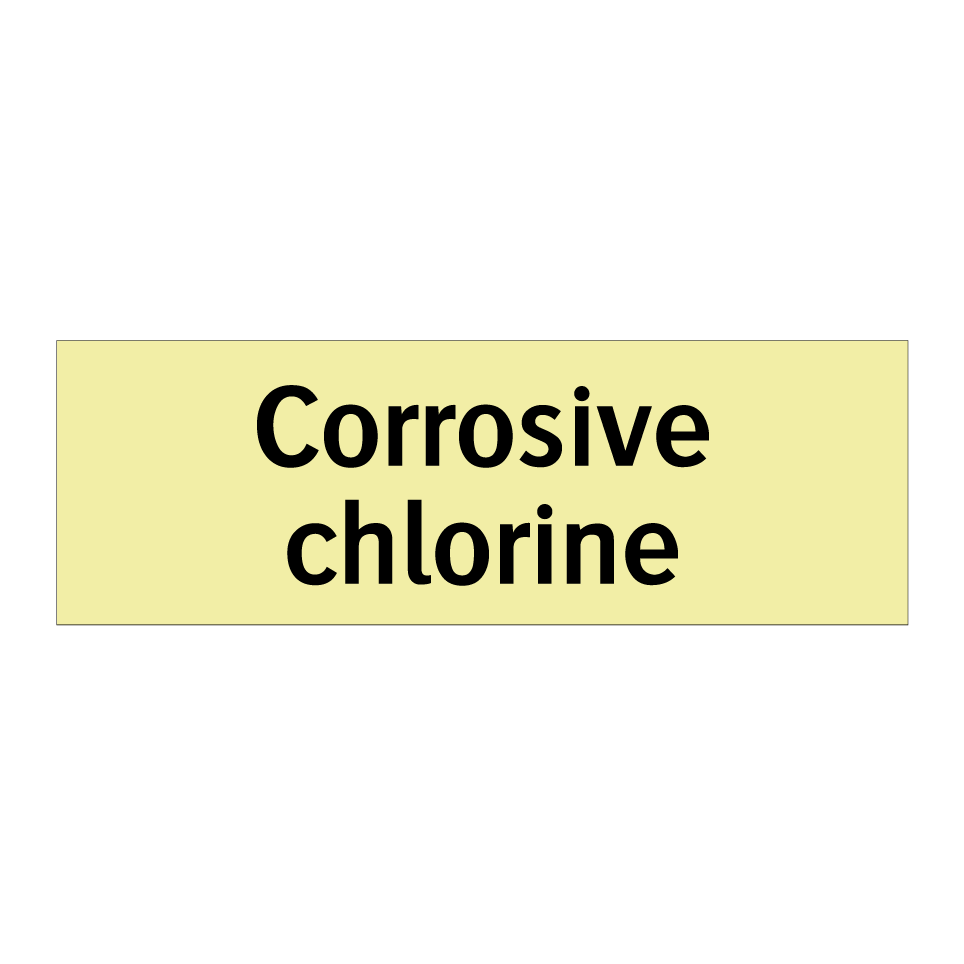 Corrosive chlorine