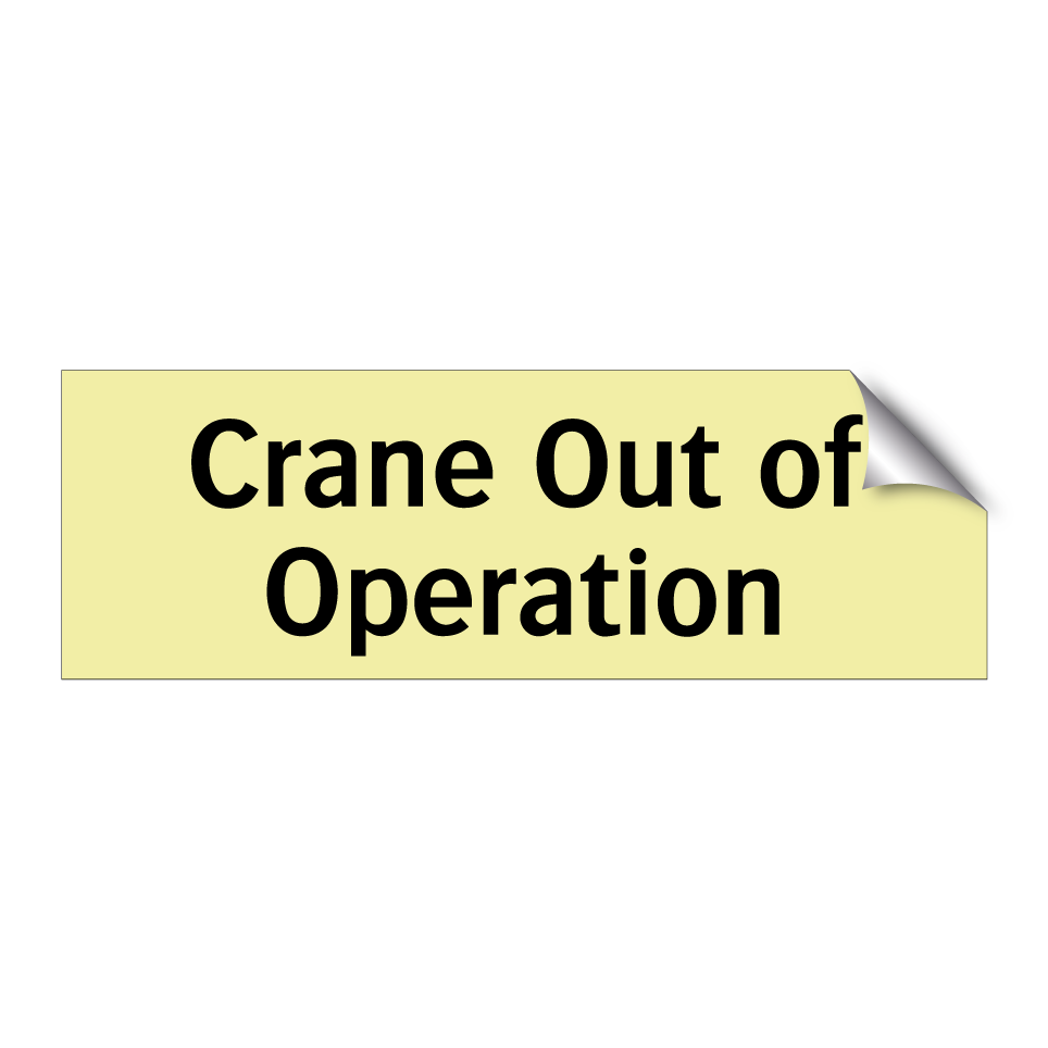 Crane Out of Operation
