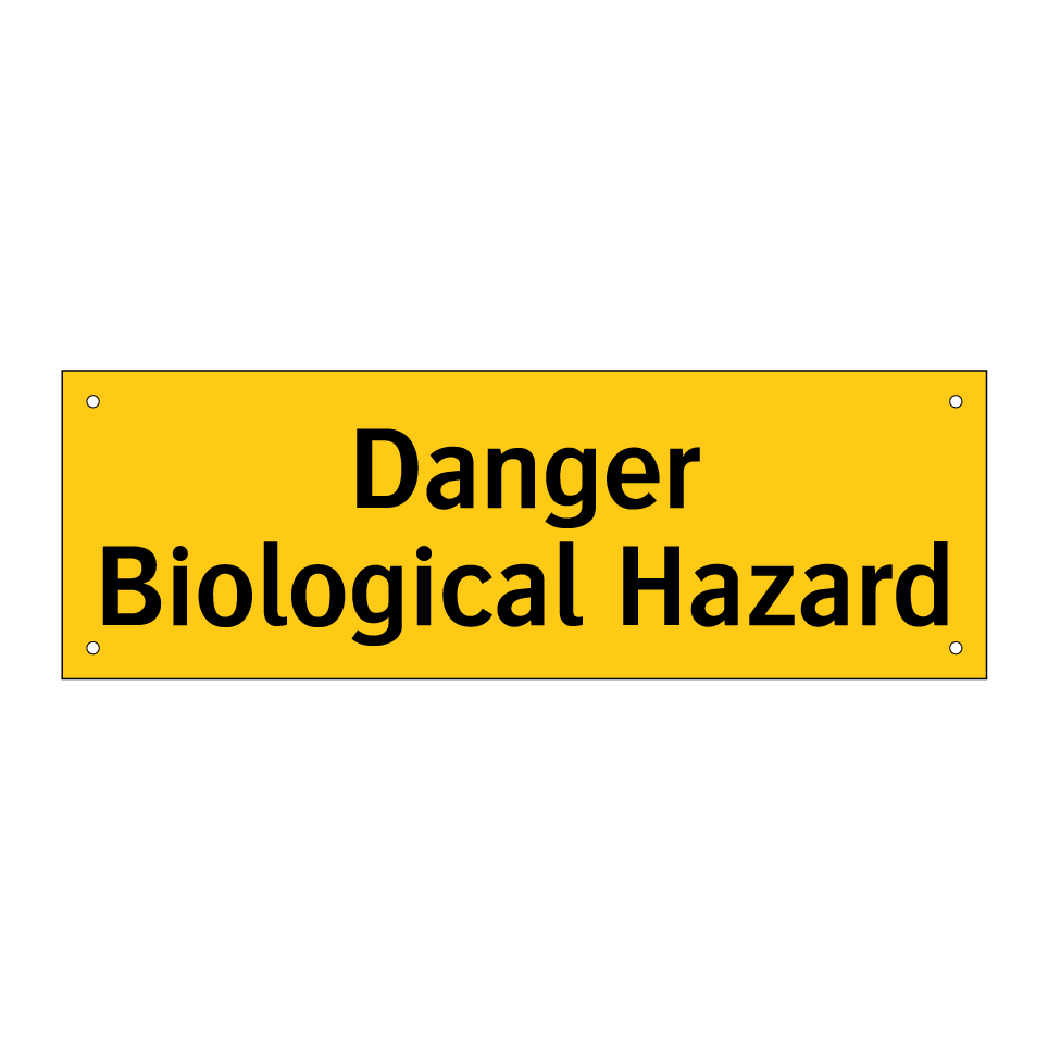 Danger Biological Hazard