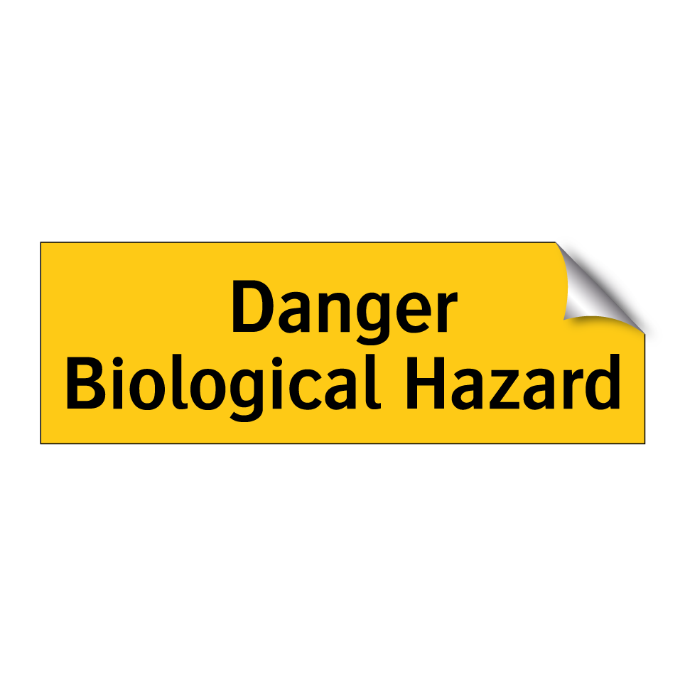 Danger Biological Hazard