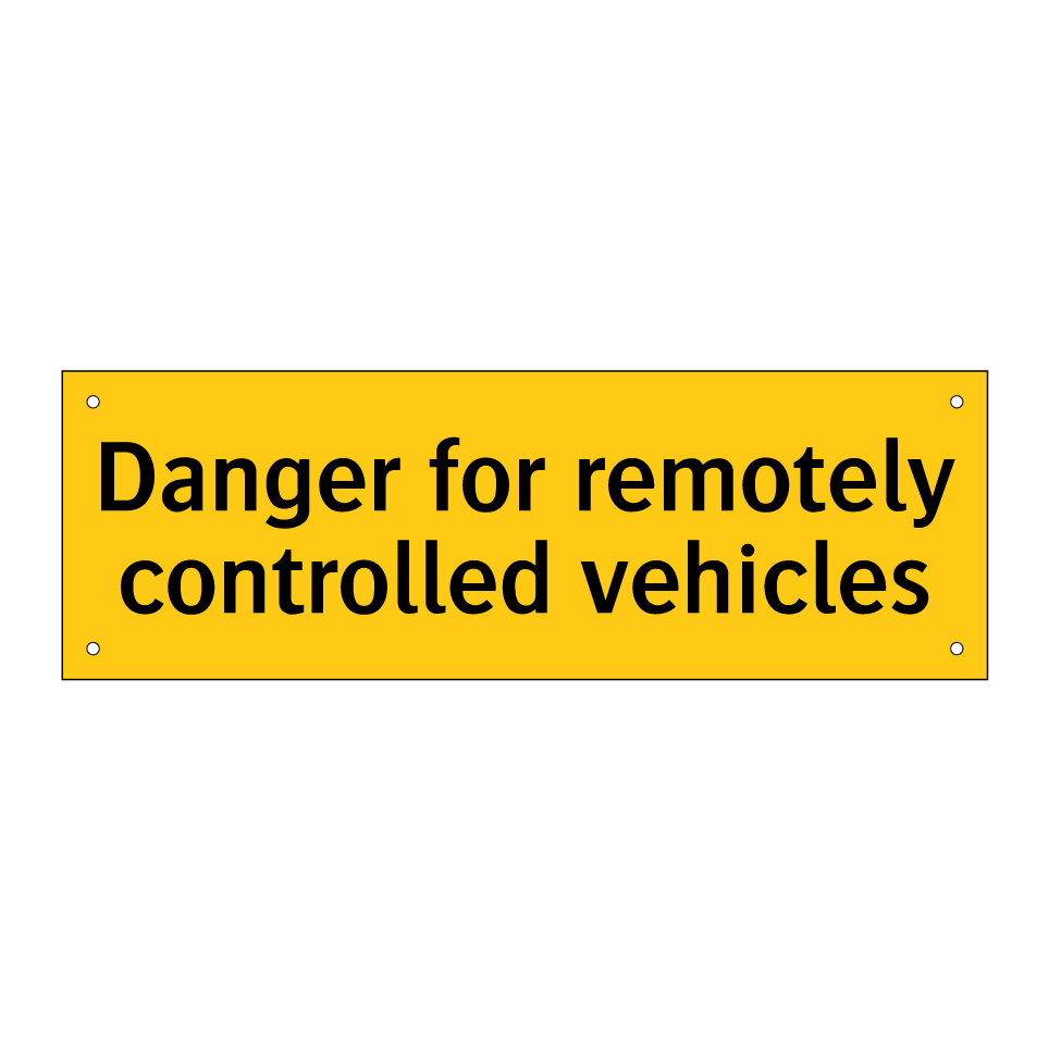 Danger for remotely controlled vehicles