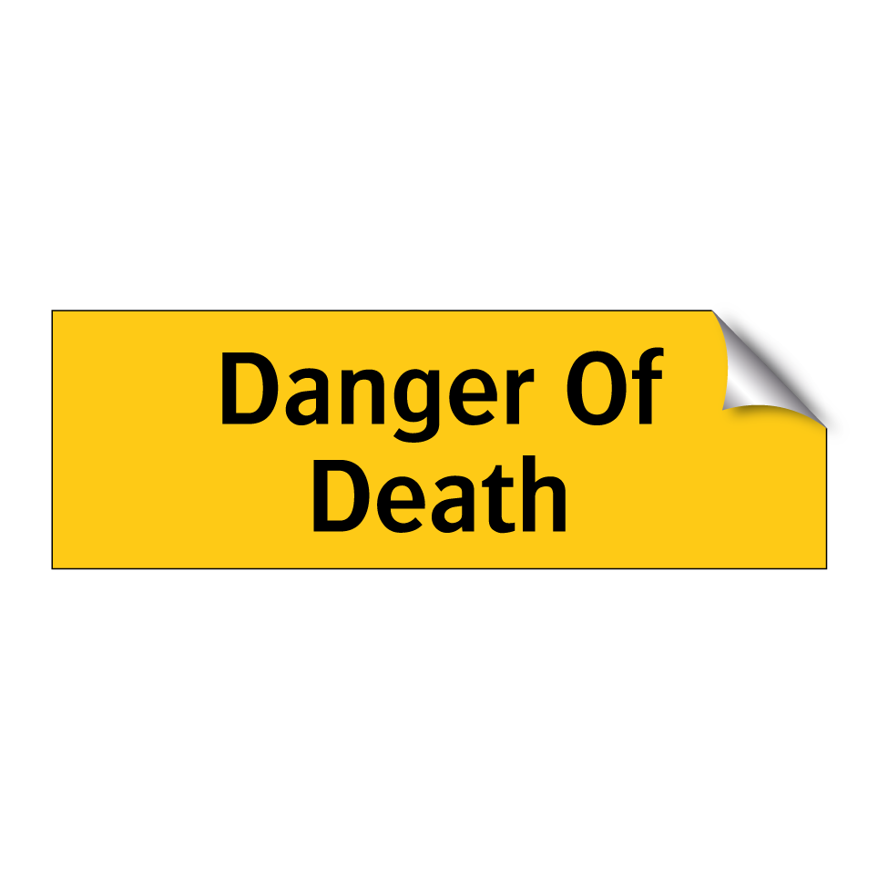 Danger Of Death