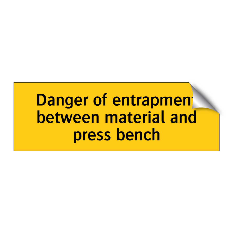 Danger of entrapment between material and press bench