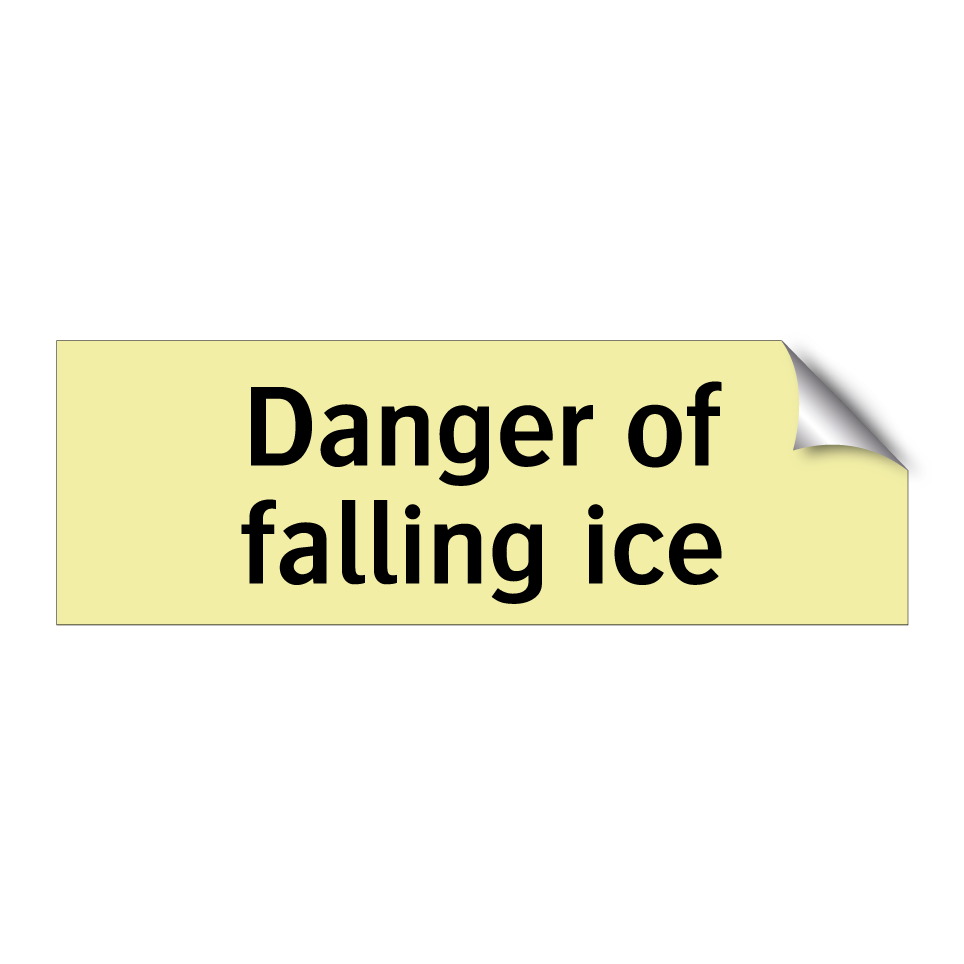 Danger of falling ice