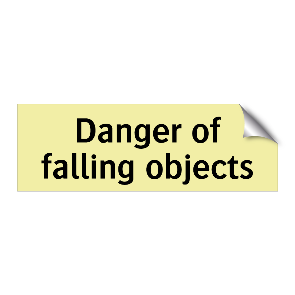 Danger of falling objects