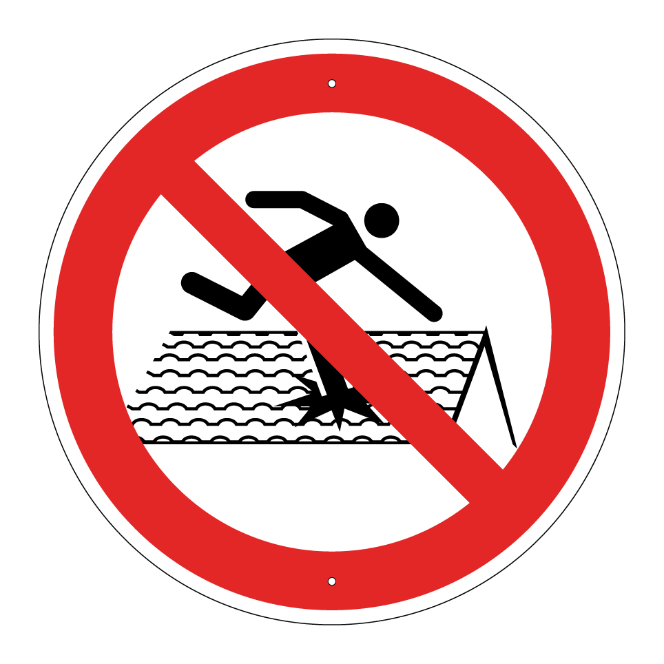 No walking on fragile roof
