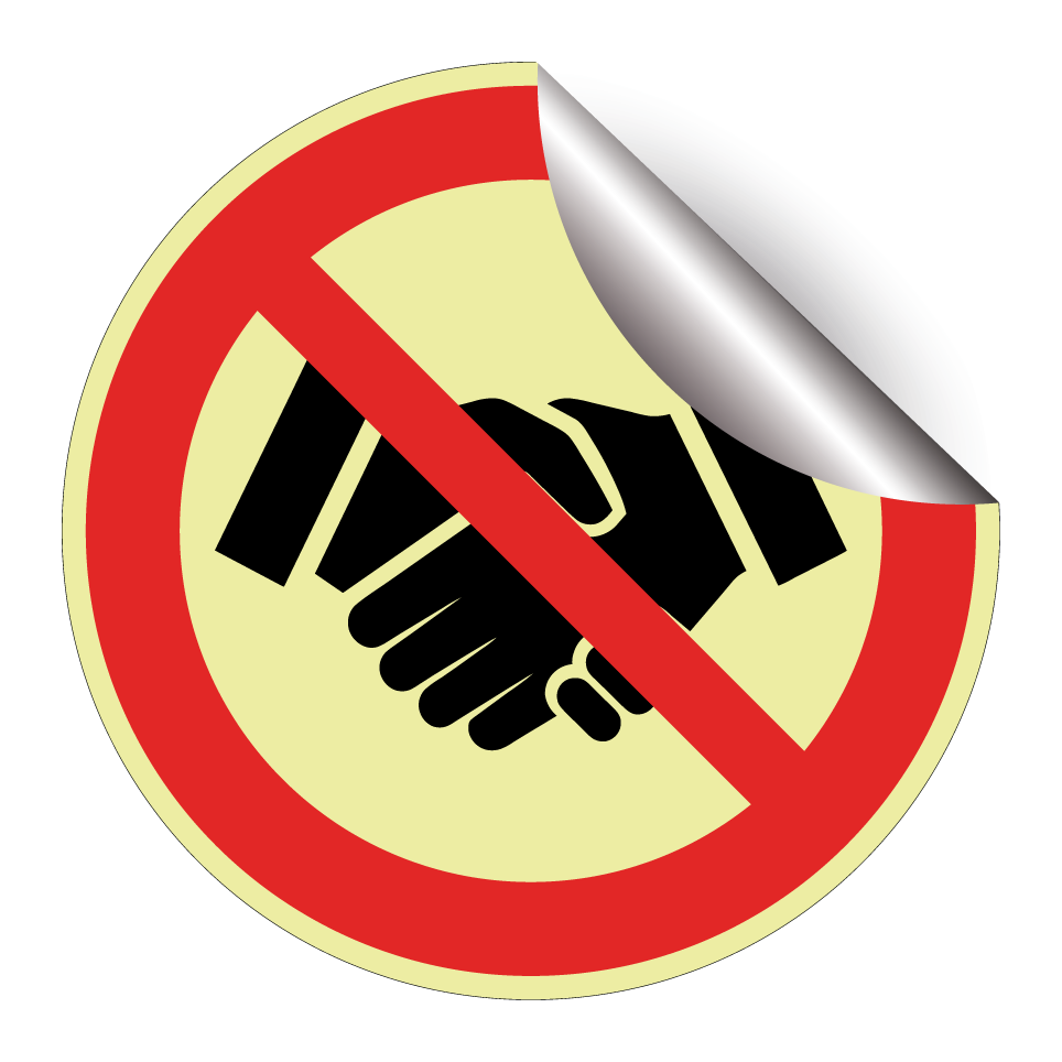 No handshakes